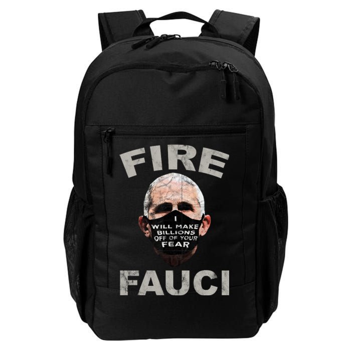 Fire Fauci Will Make Billions Off Of Your Fear Daily Commute Backpack