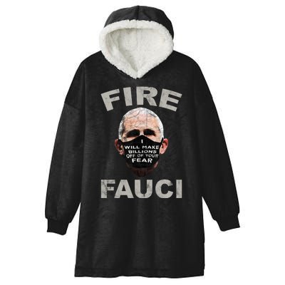 Fire Fauci Will Make Billions Off Of Your Fear Hooded Wearable Blanket