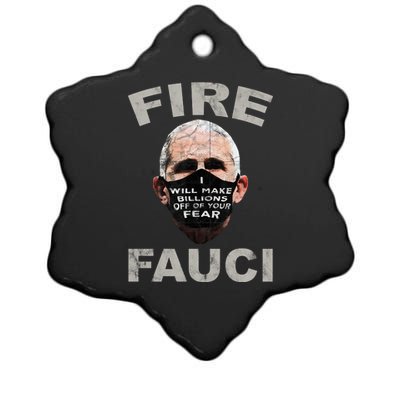 Fire Fauci Will Make Billions Off Of Your Fear Ceramic Star Ornament