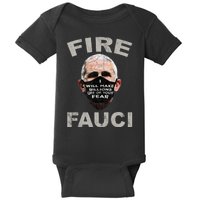 Fire Fauci Will Make Billions Off Of Your Fear Baby Bodysuit