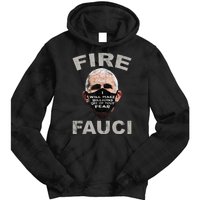 Fire Fauci Will Make Billions Off Of Your Fear Tie Dye Hoodie