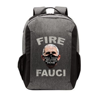 Fire Fauci Will Make Billions Off Of Your Fear Vector Backpack