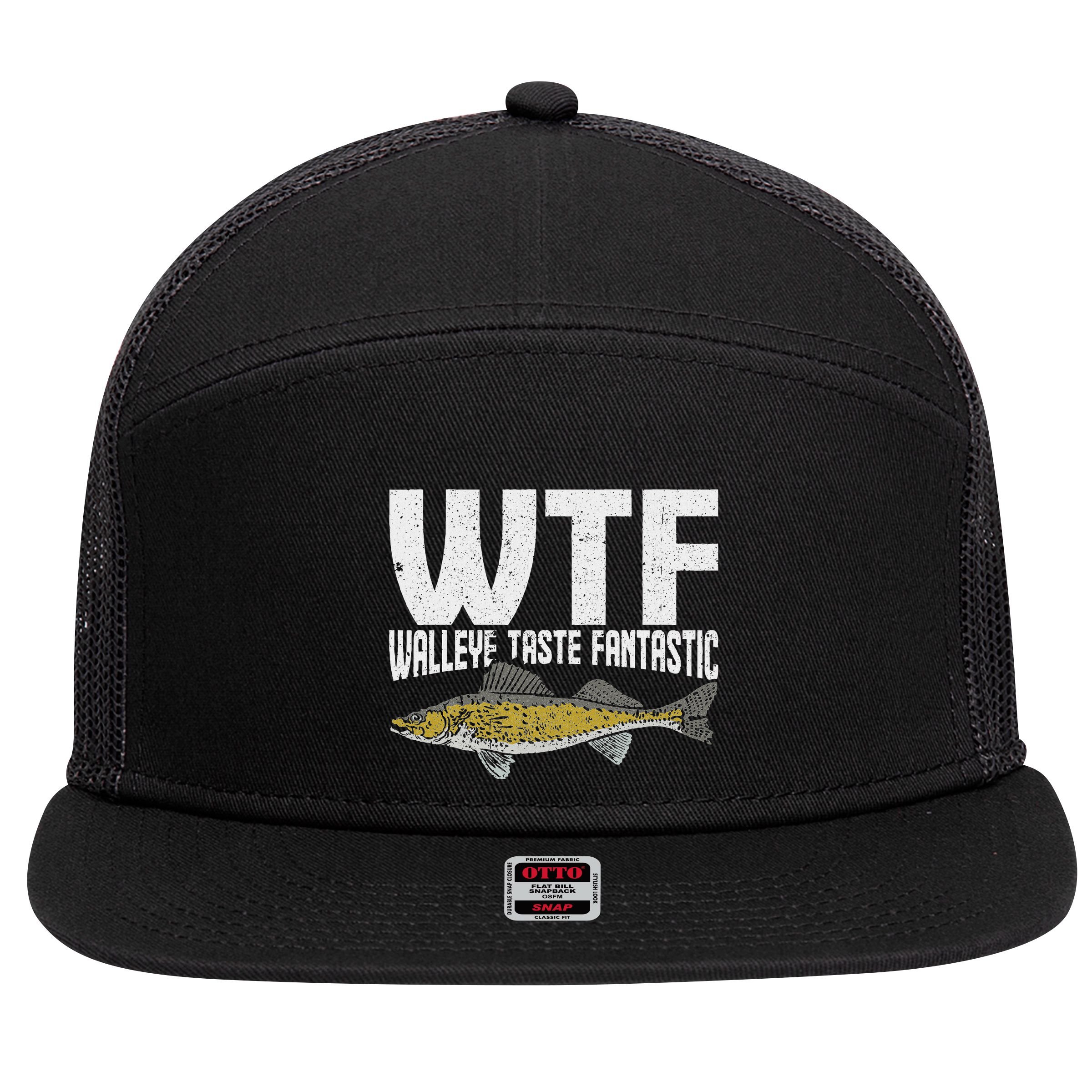 Funny Fisherman Wtf Walleye Taste Fantastic Walleye Fishing 7 Panel Mesh Trucker Snapback Hat