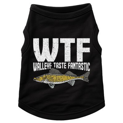 Funny Fisherman Wtf Walleye Taste Fantastic Walleye Fishing Doggie Tank