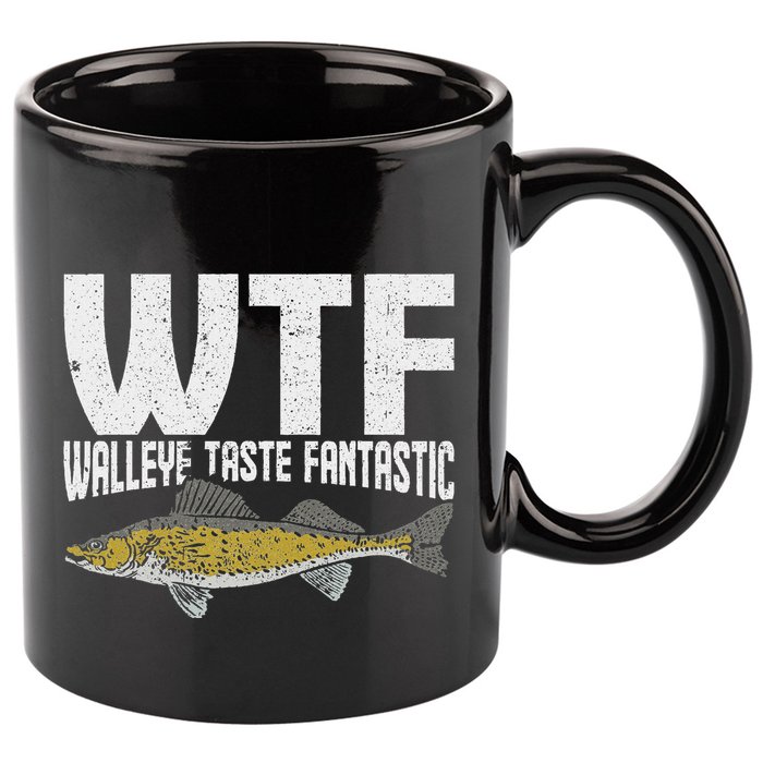 Funny Fisherman Wtf Walleye Taste Fantastic Walleye Fishing 11oz C Handle Ceramic Mug