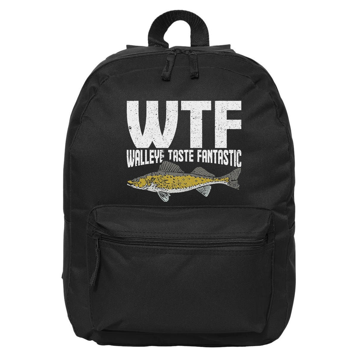 Funny Fisherman Wtf Walleye Taste Fantastic Walleye Fishing 16 in Basic Backpack