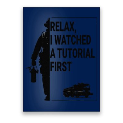 Funny Firefighter Watched Tutorial Retired Rookie Fireman Poster