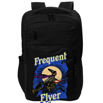 Frequent Flyer Witch Funny Halloween Witch Flyer Impact Tech Backpack