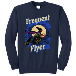 Frequent Flyer Witch Funny Halloween Witch Flyer Tall Sweatshirt