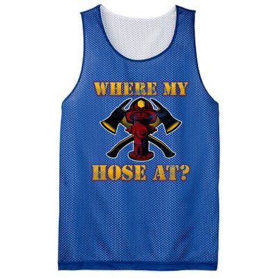 Funny Fire Where My Hose At Firefighter Funny Gift Mesh Reversible Basketball Jersey Tank