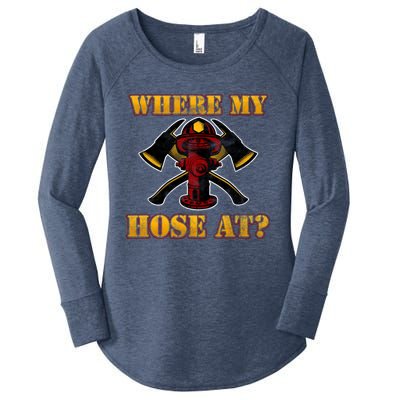 Funny Fire Where My Hose At Firefighter Funny Gift Women's Perfect Tri Tunic Long Sleeve Shirt