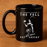 Funny Feminist Witch My Favorite Season 11oz C Handle Ceramic Mug