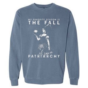 Funny Feminist Witch My Favorite Season Garment-Dyed Sweatshirt