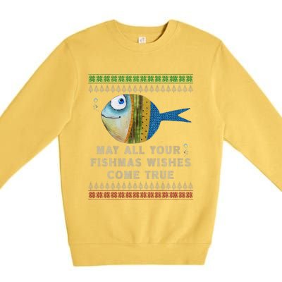 FishermanS Fishmas Wishes Fishing Ugly Christmas Premium Crewneck Sweatshirt