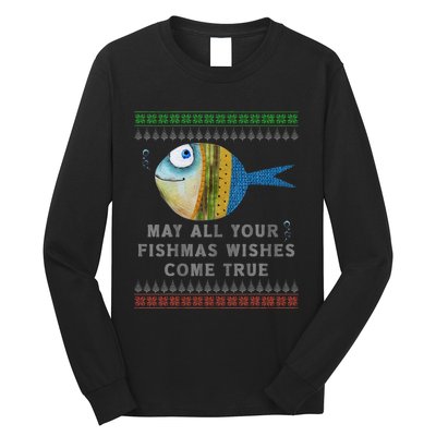 FishermanS Fishmas Wishes Fishing Ugly Christmas Long Sleeve Shirt