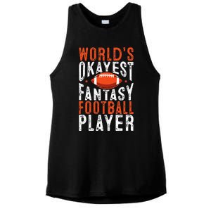 Football Funny Worlds Okayest Fantasy Football Player Ladies PosiCharge Tri-Blend Wicking Tank