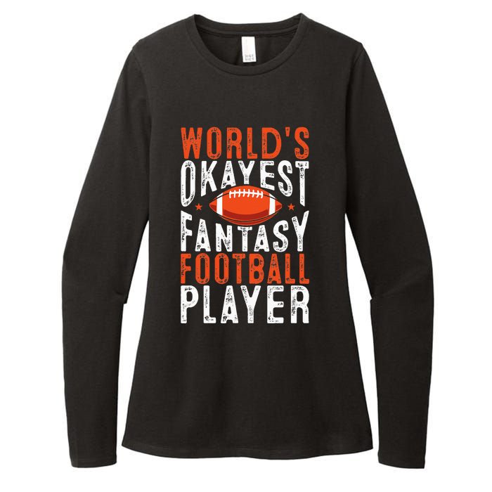 Football Funny Worlds Okayest Fantasy Football Player Womens CVC Long Sleeve Shirt