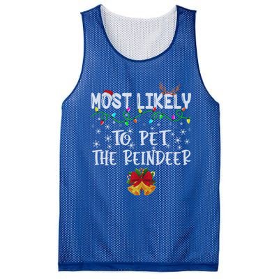 Funny Family Xmas Most Likely To Pet The Reindeer Gift Mesh Reversible Basketball Jersey Tank