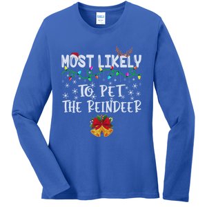 Funny Family Xmas Most Likely To Pet The Reindeer Gift Ladies Long Sleeve Shirt