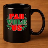 Funny Fab Yule Us Christmas 11oz C Handle Ceramic Mug