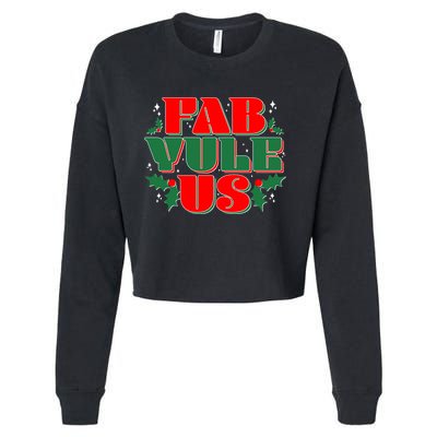 Funny Fab Yule Us Christmas Cropped Pullover Crew