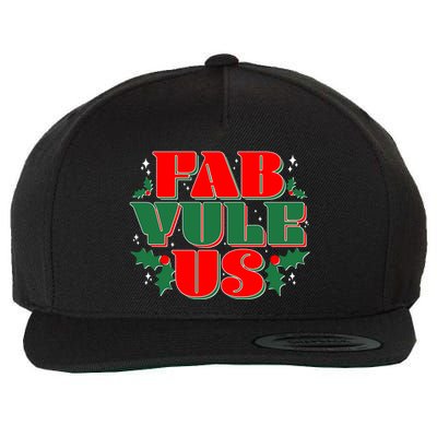 Funny Fab Yule Us Christmas Wool Snapback Cap