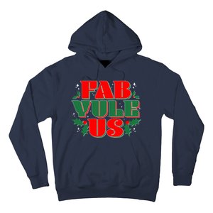 Funny Fab Yule Us Christmas Hoodie