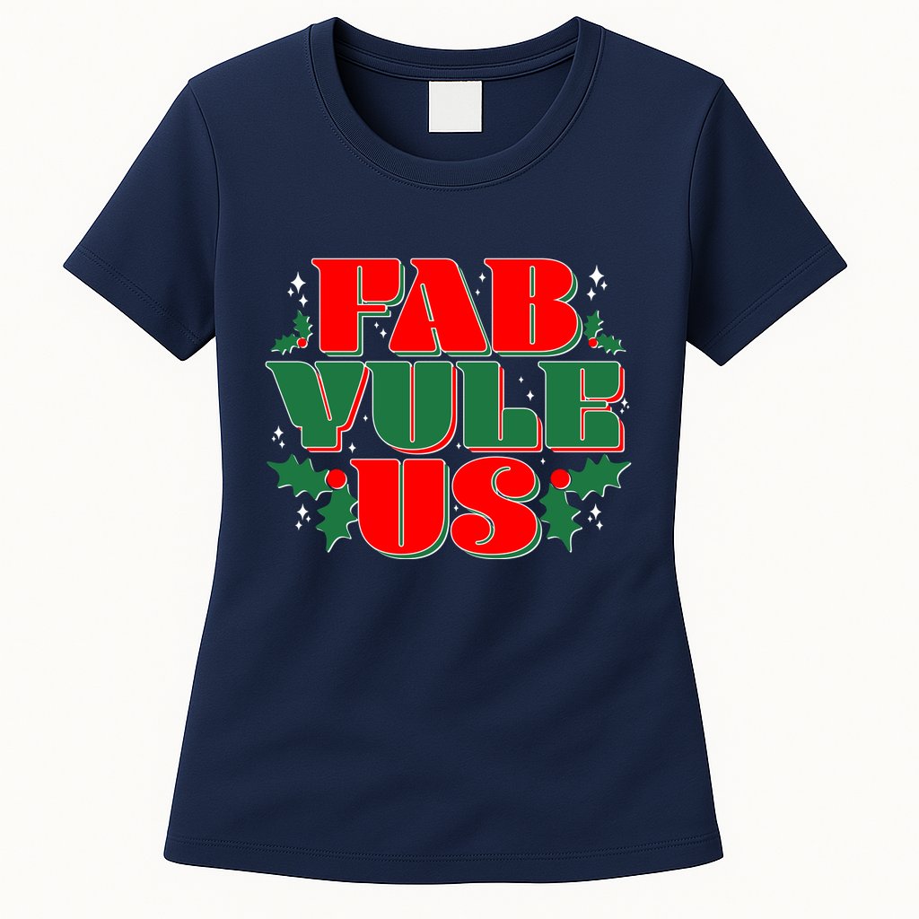 Funny Fab Yule Us Christmas Womens T-Shirt