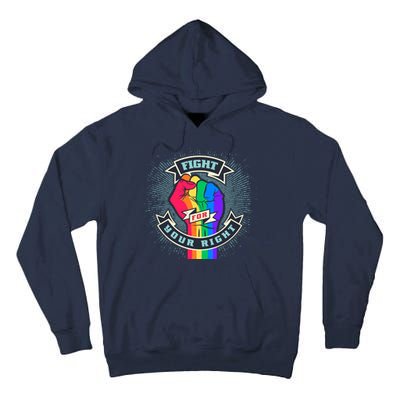 Fight For Your Right LGBT Pride Tall Hoodie