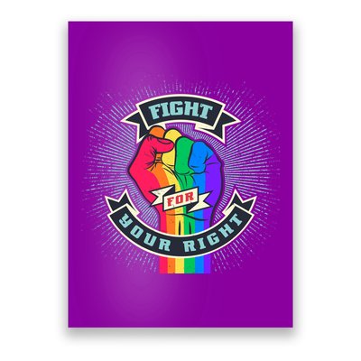 Fight For Your Right LGBT Pride Poster