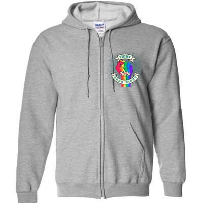 Fight For Your Right LGBT Pride Full Zip Hoodie