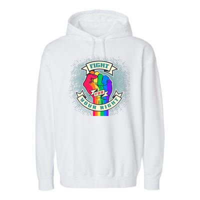 Fight For Your Right LGBT Pride Garment-Dyed Fleece Hoodie