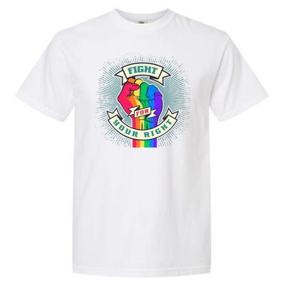 Fight For Your Right LGBT Pride Garment-Dyed Heavyweight T-Shirt