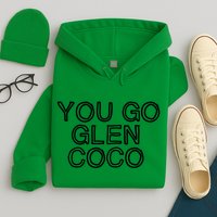 Four For You Glen Coco... Hoodie