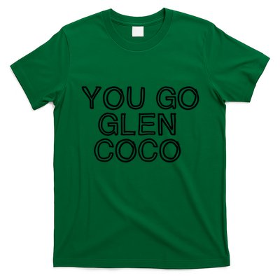 Four For You Glen Coco... T-Shirt