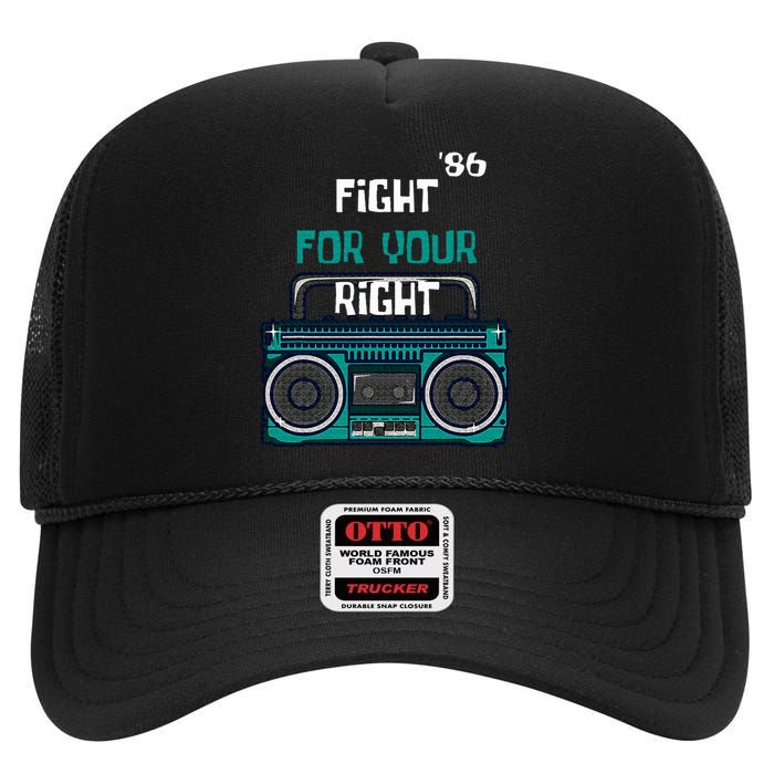 Fight For Your Right Ghetto Blaster Pop Band Musician High Crown Mesh Back Trucker Hat