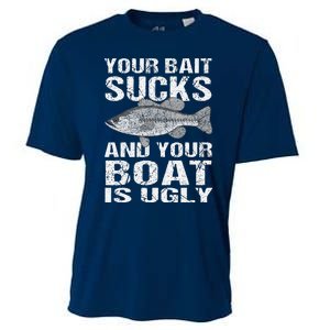 Funny Fishing Your Bait Sucks Fishing Gift Cooling Performance Crew T-Shirt