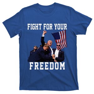 Fight For Your Liberty Freedom 2024 Trump Support Patriotic T-Shirt