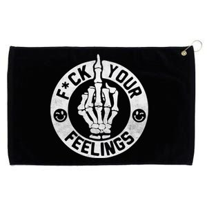 Funny Fuck Your Feelings Grommeted Golf Towel