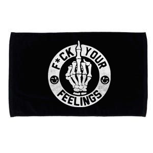 Funny Fuck Your Feelings Microfiber Hand Towel