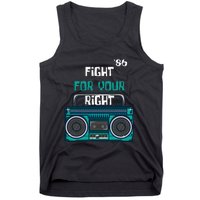 Fight For Your Right Ghetto Blaster Pop Band Musician Fan Tank Top