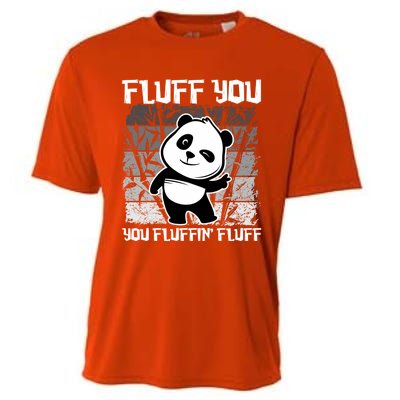 Funny Fluff You You Fluffin' Fluff Panda Bear Cute Animal Cute Gift Cooling Performance Crew T-Shirt