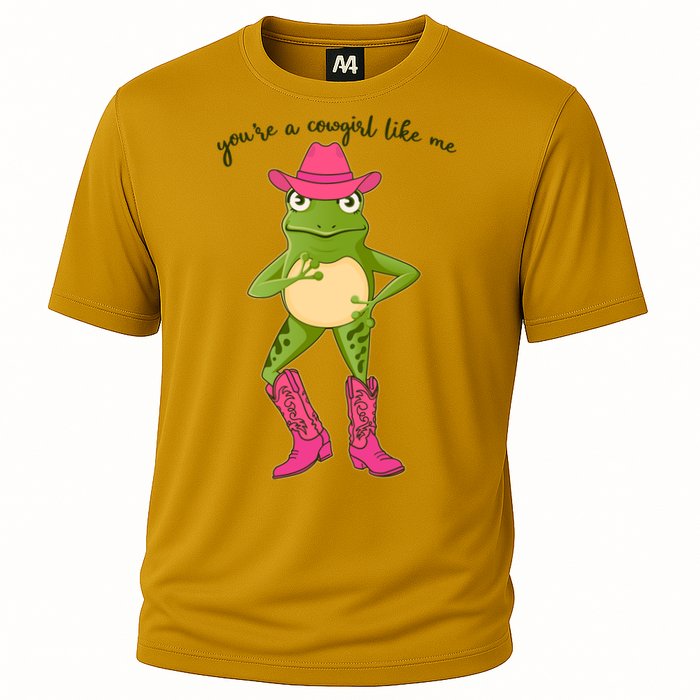 Funny Frog You're A Cowgirl Like Me Cooling Performance Crew T-Shirt