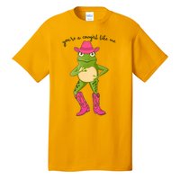 Funny Frog You're A Cowgirl Like Me Tall T-Shirt