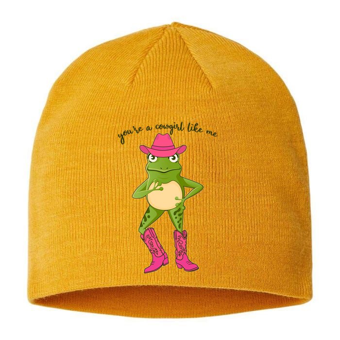 Funny Frog You're A Cowgirl Like Me Sustainable Beanie