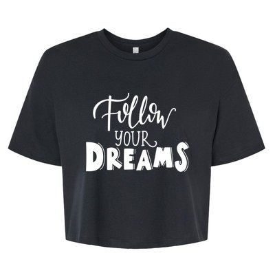 Funny Follow Your Dreams Sleeping Bella+Canvas Jersey Crop Tee