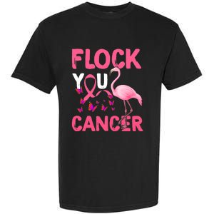 Funny Flock You Flamingo Cancer Breast Cancer Garment-Dyed Heavyweight T-Shirt