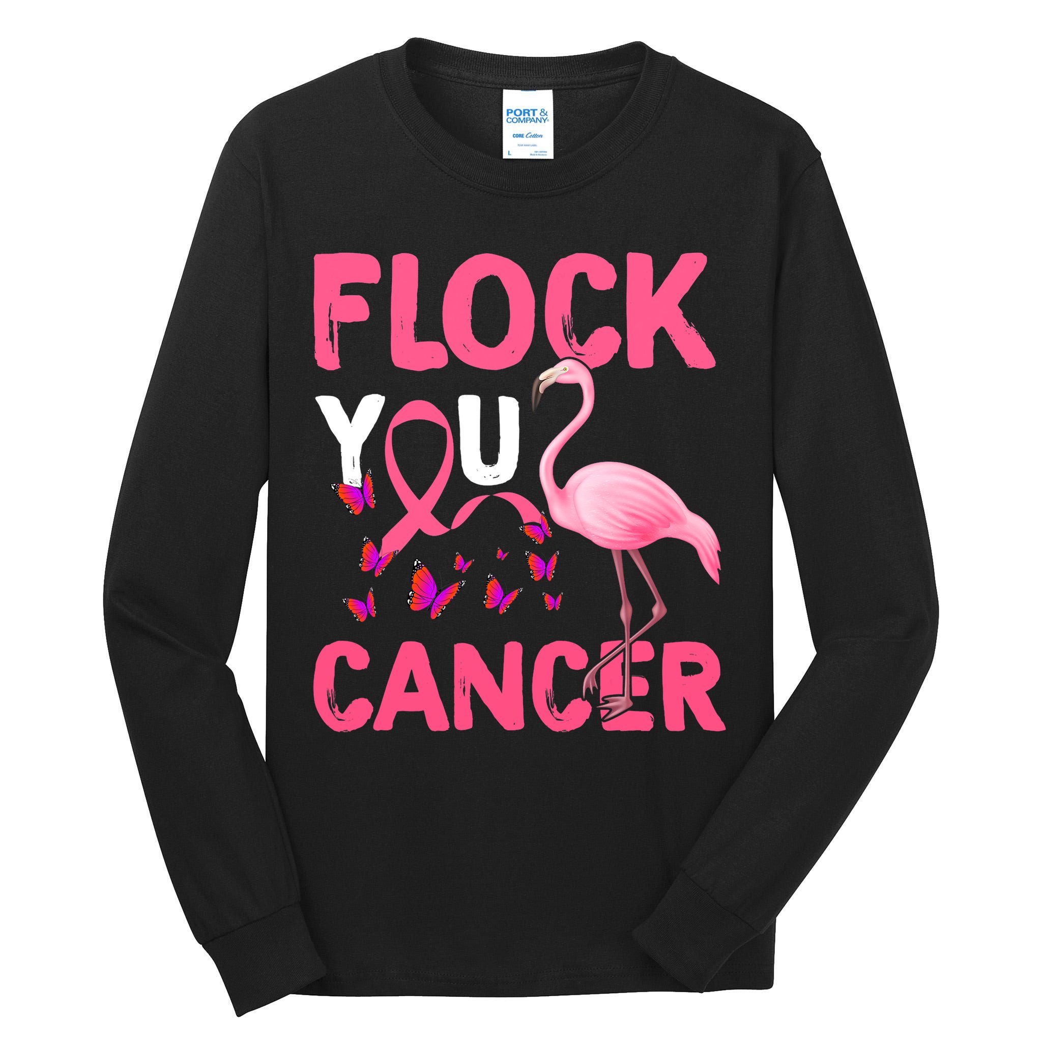 Funny Flock You Flamingo Cancer Breast Cancer Tall Long Sleeve T-Shirt
