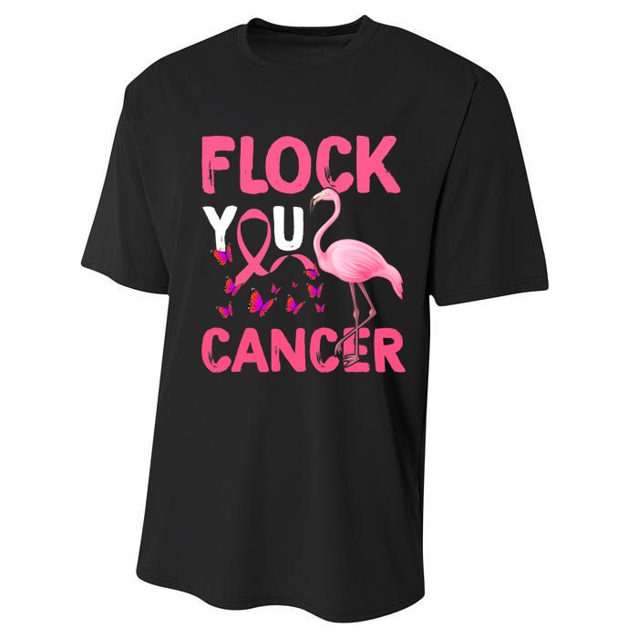 Funny Flock You Flamingo Cancer Breast Cancer Performance Sprint T-Shirt