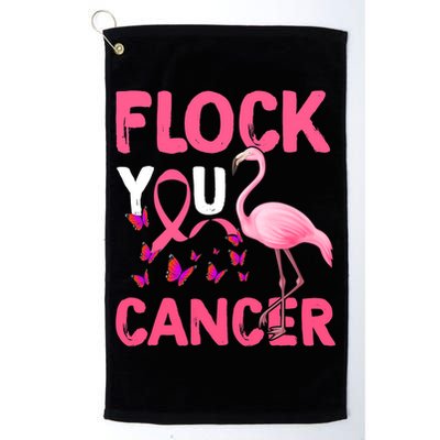Funny Flock You Flamingo Cancer Breast Cancer Golf Towel